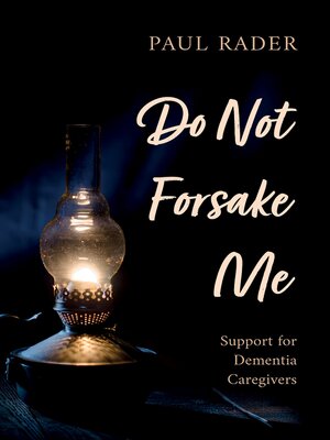 cover image of Do Not Forsake Me